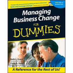 ISBN Managing Business Change For Dummies, Anglais, Livre broché, 384 pages