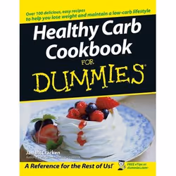 ISBN Healthy Carb Cookbook For Dummies, Anglais, Livre broché, 396 pages