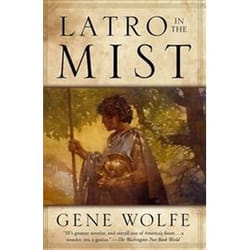 Latro in the Mist
