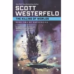 ISBN Killing of Worlds : Succession Book 2, Fantaisie, Anglais, Livre broché, 338 pages