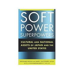 ISBN Soft Power Superpowers: Cultural and National Assets of Japan and the United States livre politique Anglais