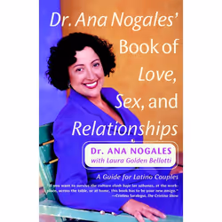 ISBN Dr. Ana Nogales’ Book of Love, Sex and Relationships, Livre broché, 304 pages