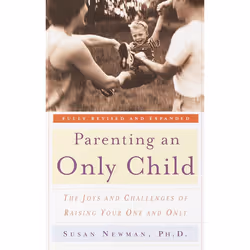 ISBN Parenting an Only Child, Livre broché, 288 pages