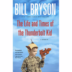 ISBN The Life and Times of the Thunderbolt Kid, biographie, Anglais, Livre broché, 288 pages