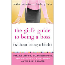 ISBN The Girl’s Guide to Being a Boss (Without Being a Bitch) livre