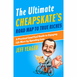 ISBN The Ultimate Cheapskate’s Road Map to True Riches, Livre broché, 256 pages