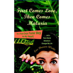ISBN First Comes Love, then Comes Malaria livre biographie Anglais Livre broché 320 pages