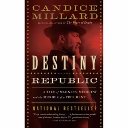 ISBN Destiny of the Republic, biographie, Anglais, Livre broché, 432 pages