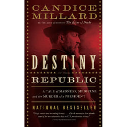 ISBN Destiny of the Republic livre biographie Anglais