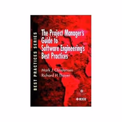 ISBN Project Managers Guide to Software Engineering's Best Practices, Informatique et Internet, Anglais