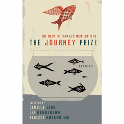 ISBN The Journey Prize Stories 21, Anglais, Livre broché, 272 pages
