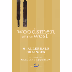 ISBN Woodsmen of the West, Anglais, Livre broché, 248 pages