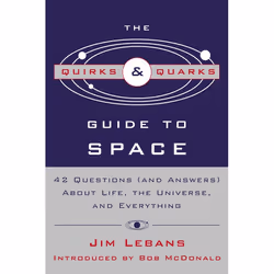 ISBN The Quirks &amp; Quarks Guide to Space, Livre broché, 256 pages
