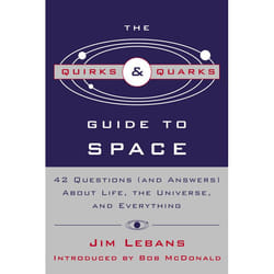 ISBN The Quirks & Quarks Guide to Space livre