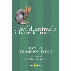 ISBN Wild Animals I Have Known, Anglais, Livre broché, 272 pages