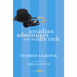 ISBN Arcadian Adventures with the Idle Rich, Anglais, Livre broché, 240 pages