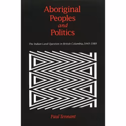 UBC Press Aboriginal Peoples and Politics, Livre broché, 318 pages