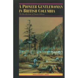 UBC Press A Pioneer Gentlewoman in British Columbia livre