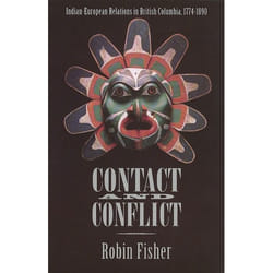 UBC Press Contact and Conflict livre