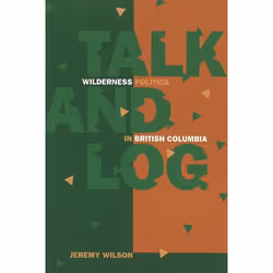 UBC Press Talk and Log, Livre broché, 482 pages