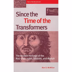 UBC Press Since the Time of the Transformers, Livre broché, 264 pages