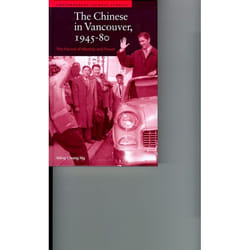 UBC Press The Chinese in Vancouver, 1945-80 livre