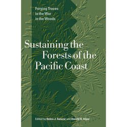 UBC Press Sustaining the Forests of the Pacific Coast livre