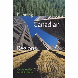 UBC Press Planning Canadian Regions, Livre broché, 486 pages
