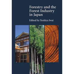 UBC Press Forestry and the Forest Industry in Japan, Livre broché, 336 pages
