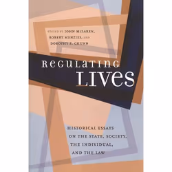 UBC Press Regulating Lives, Livre broché, 320 pages