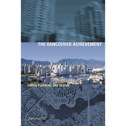 UBC Press The Vancouver Achievement livre