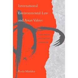 UBC Press International Environmental Law and Asian Values, Livre broché, 284 pages