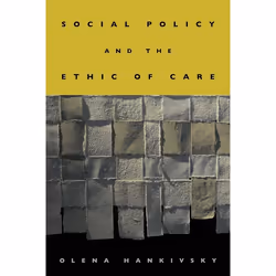 UBC Press Social Policy and the Ethic of Care, Livre broché, 188 pages