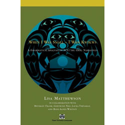 UBC Press When I Was Small – I Wan Kwikws livre Couverture rigide