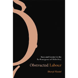 UBC Press Obstructed Labour livre