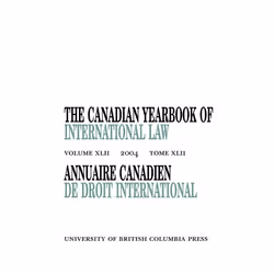 UBC Press The Canadian Yearbook of International Law, Vol. 42, 2004, Couverture rigide, 704 pages
