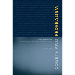 UBC Press Courts and Federalism livre
