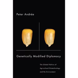 UBC Press Genetically Modified Diplomacy, Livre broché, 336 pages