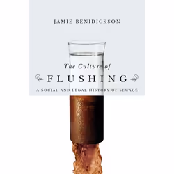 UBC Press The Culture of Flushing, Livre broché, 432 pages