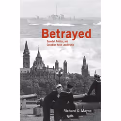 UBC Press Betrayed, Livre broché, 296 pages