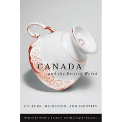 UBC Press Canada and the British World livre