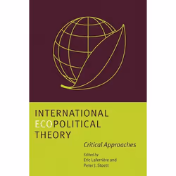 UBC Press International Ecopolitical Theory, Livre broché, 176 pages
