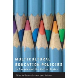 UBC Press Multicultural Education Policies in Canada and the United States livre