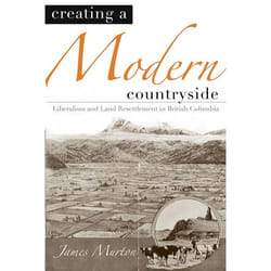 UBC Press Creating a Modern Countryside livre