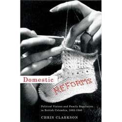 UBC Press Domestic Reforms livre
