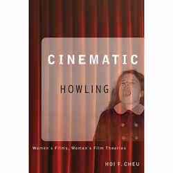 UBC Press Cinematic Howling, Livre broché, 216 pages