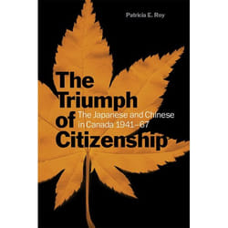 UBC Press The Triumph of Citizenship livre