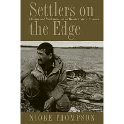 UBC Press Settlers on the Edge livre