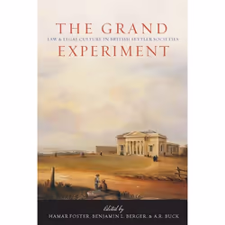 UBC Press The Grand Experiment, Livre broché, 416 pages
