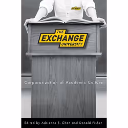 UBC Press The Exchange University, Livre broché, 224 pages